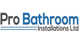 Pro Bathroom Installations Ltd