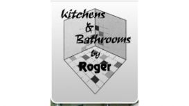 Kitchens & Bathrooms By Roger