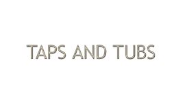Taps & Tubs